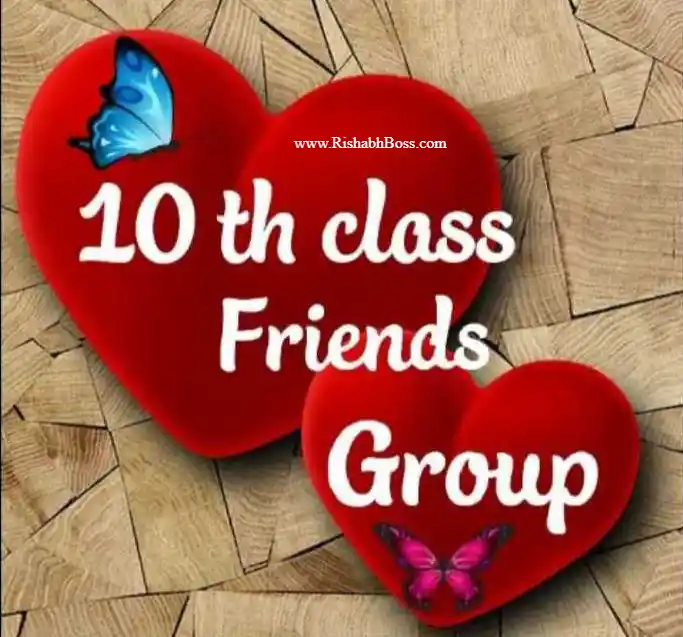 WhatsApp group name for 10th Class friends