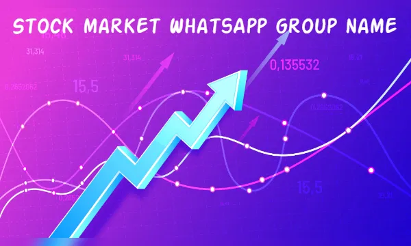 Stock market WhatsApp group names