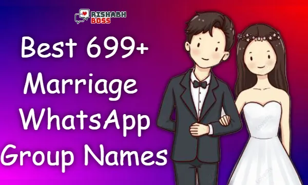 wedding/Marriage WhatsApp group names