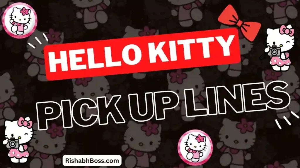 Hello Kitty Pick Up Lines