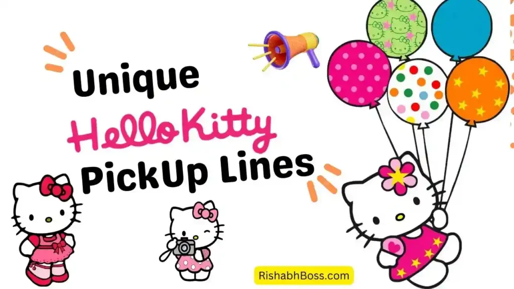 Unique Pickup lines Hello Kitty
